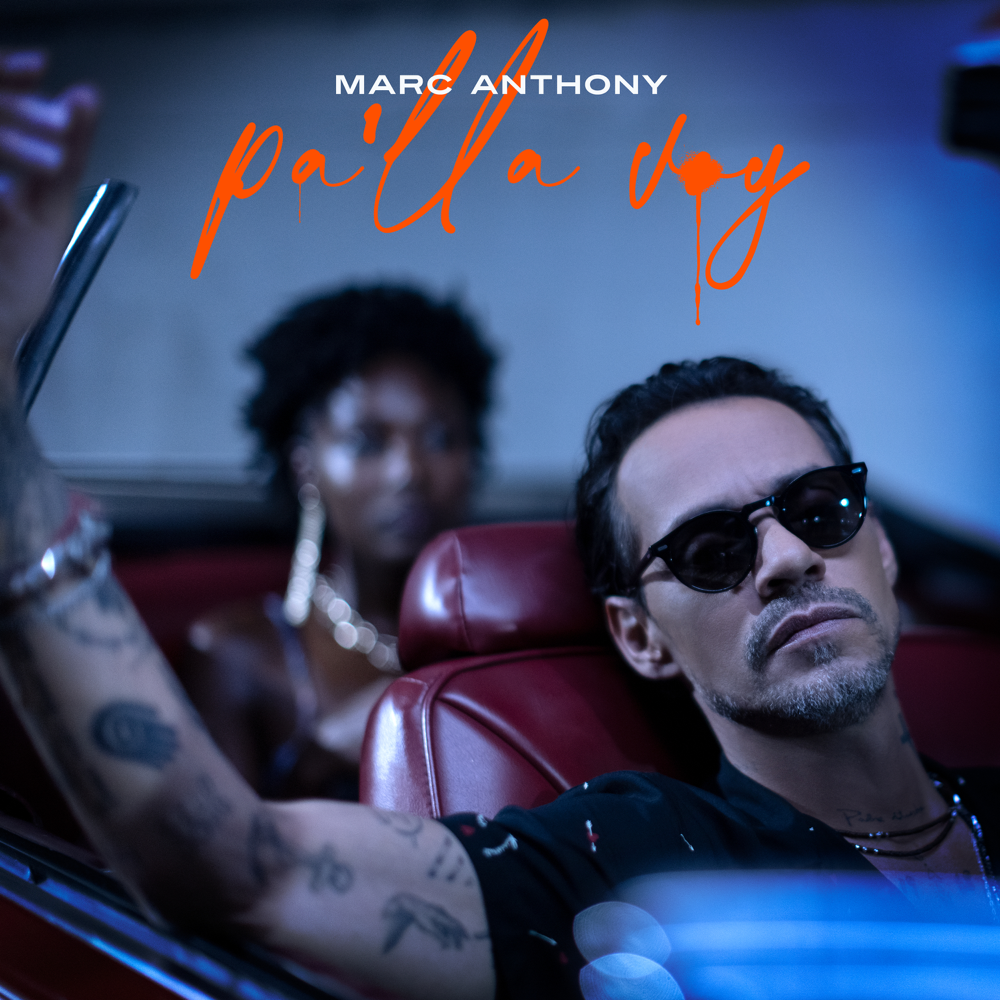 Album cover art for "Pa’lla Voy" by Marc Anthony