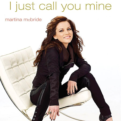 Album cover art for "I Just Call You Mine" by Martina McBride
