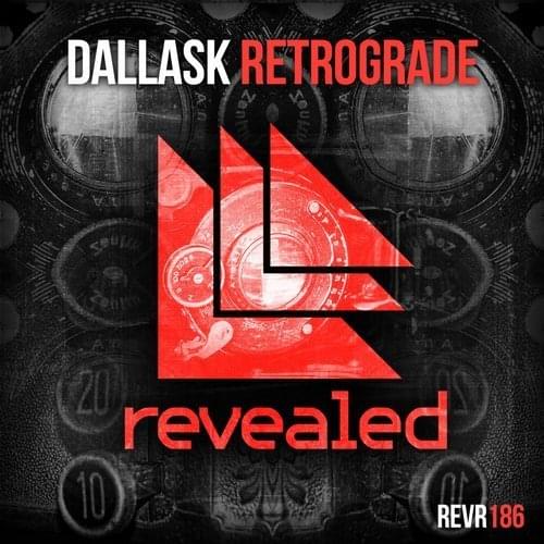 Album cover art for "Retrograde" by Revealed Recordings