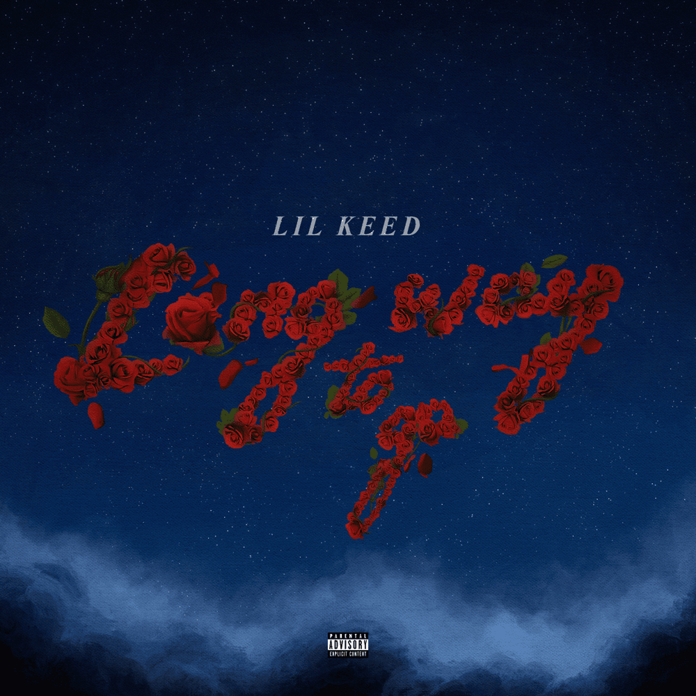 Album cover art for "Long Way To Go" by Lil Keed