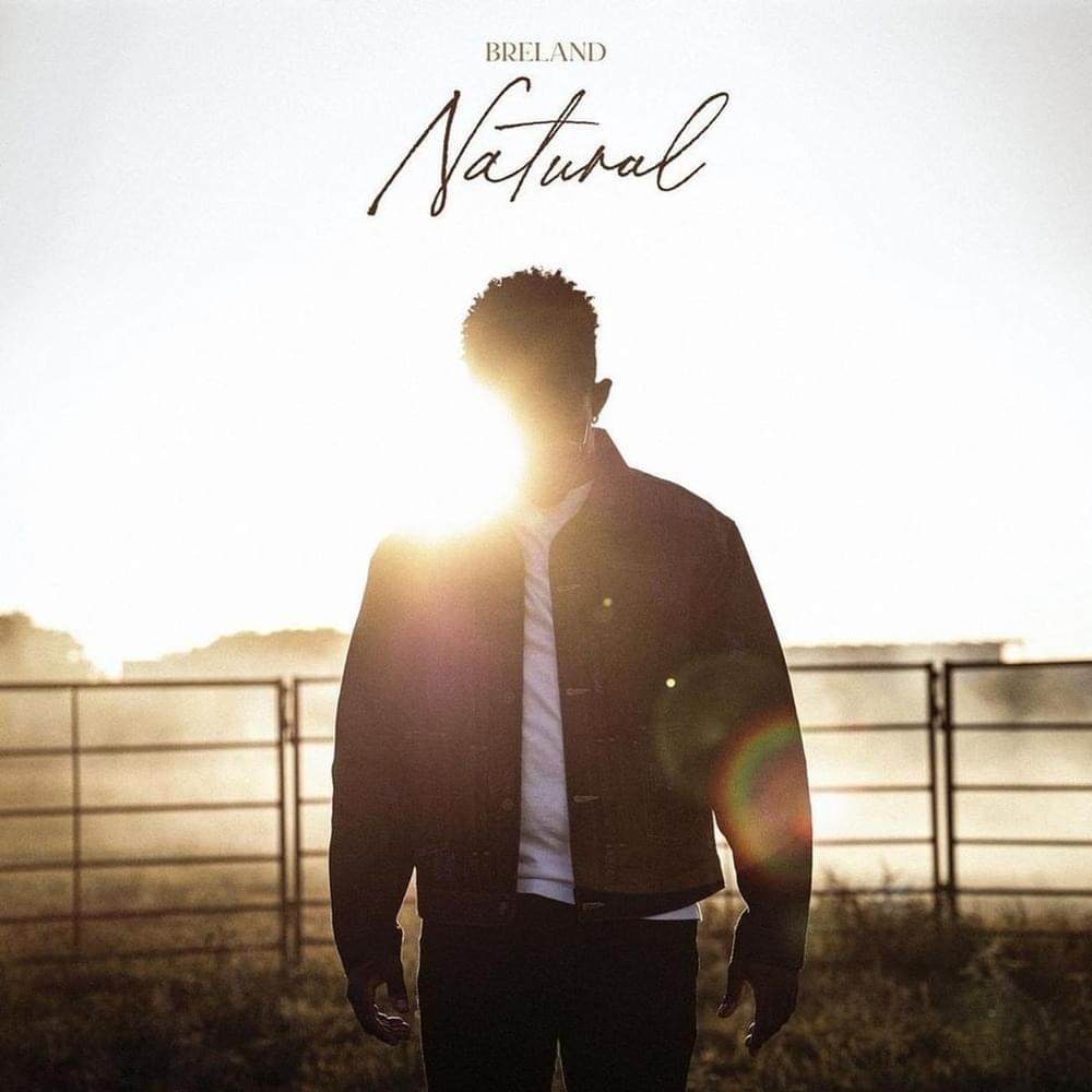 Album cover art for "Natural" by BRELAND