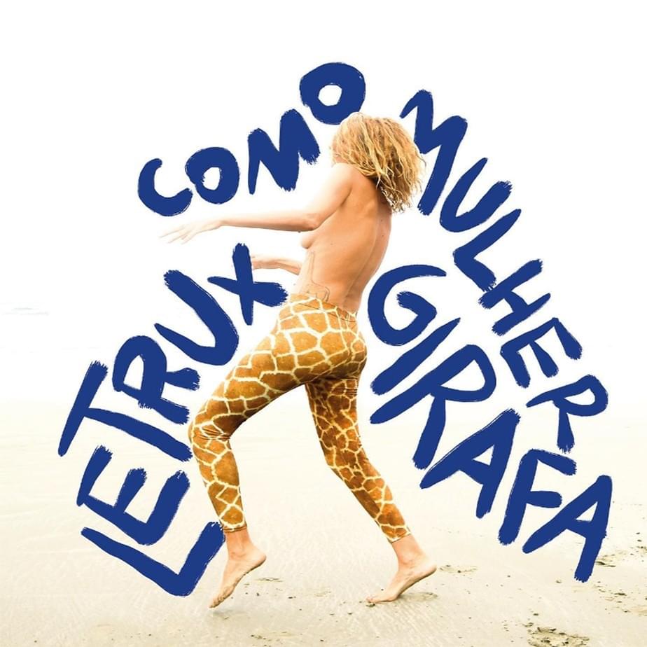 Album cover art for "As feras, essas queridas" by Letrux