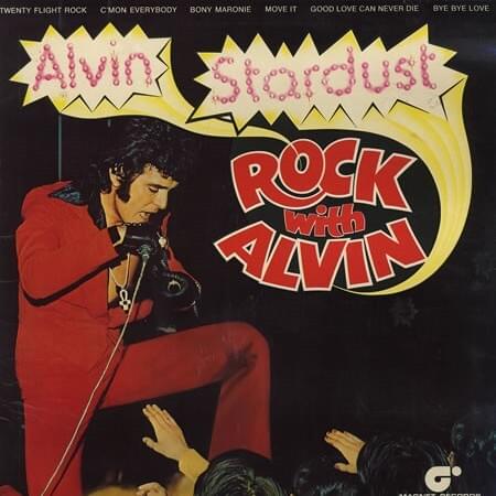 Good Love Can Never Die by Alvin Stardust