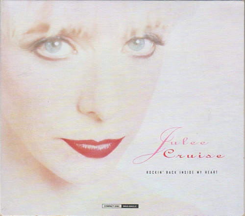 Rockin’ Back Inside My Heart by Julee Cruise