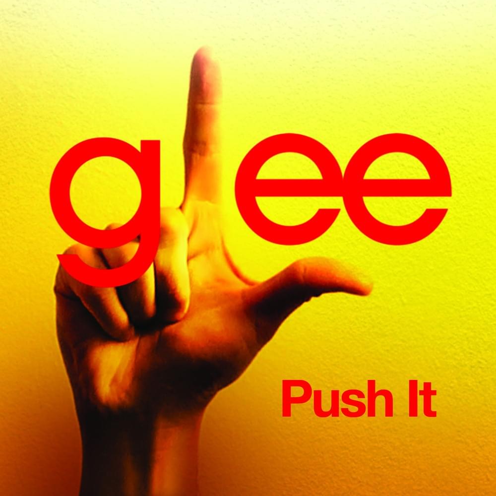 Album cover art for "Push It" by Glee Cast