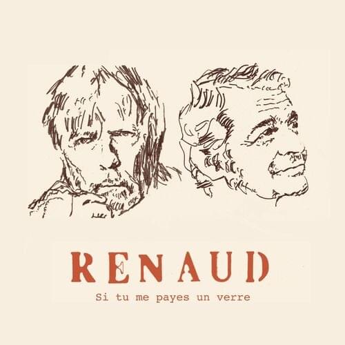 Album cover art for "Si tu me payes un verre" by Renaud