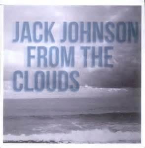 Album cover art for "From the Clouds" by Jack Johnson
