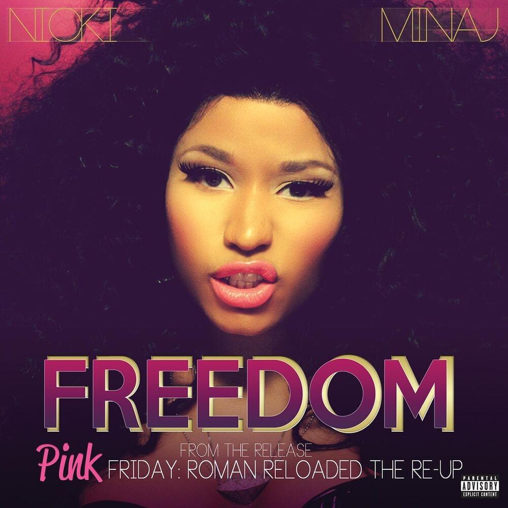Album cover art for "Freedom" by Nicki Minaj