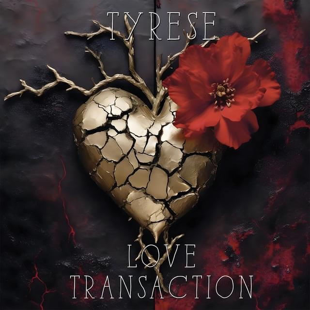 Album cover art for "Love Transaction" by Tyrese