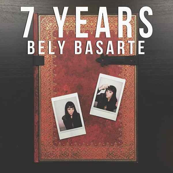 Album cover art for "7 Years" by Bely Basarte