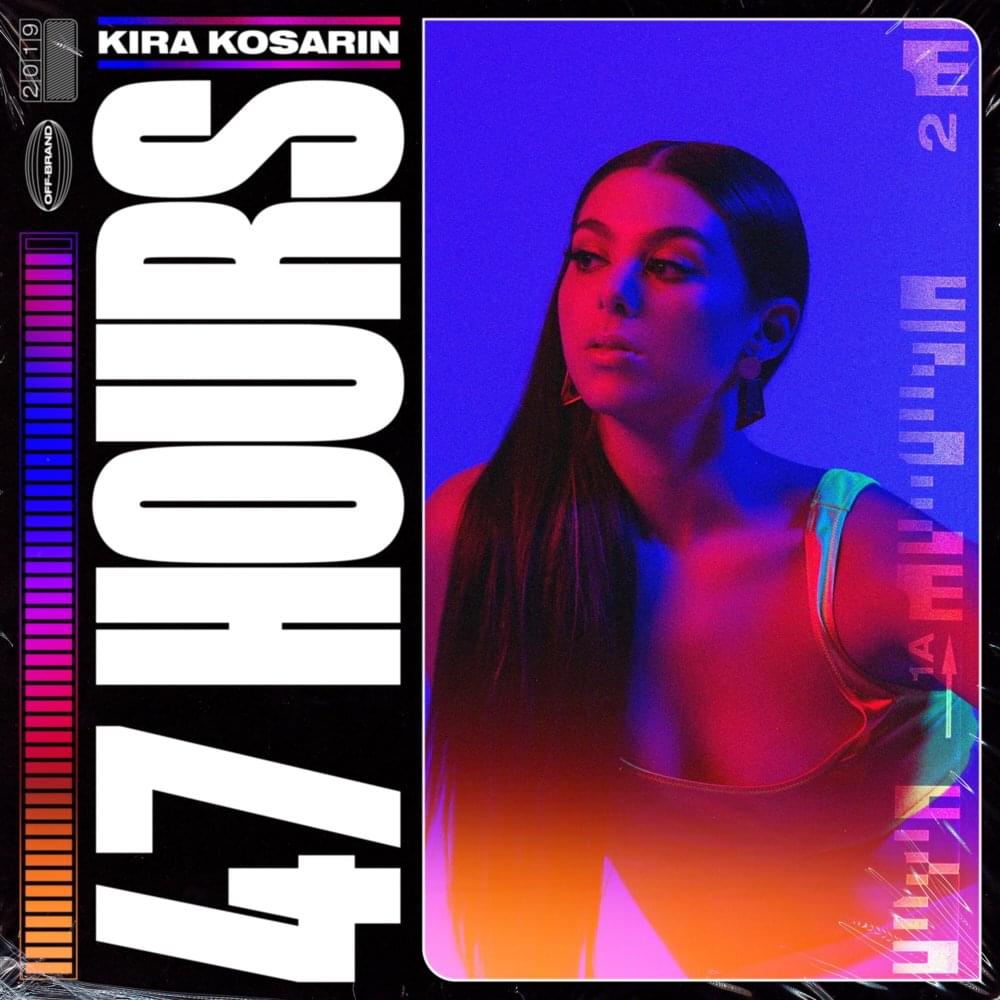 47 Hours by Kira Kosarin