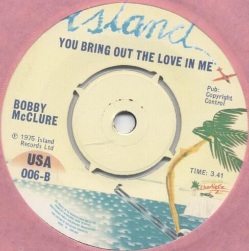 You Bring Out The Love In Me by Bobby McClure