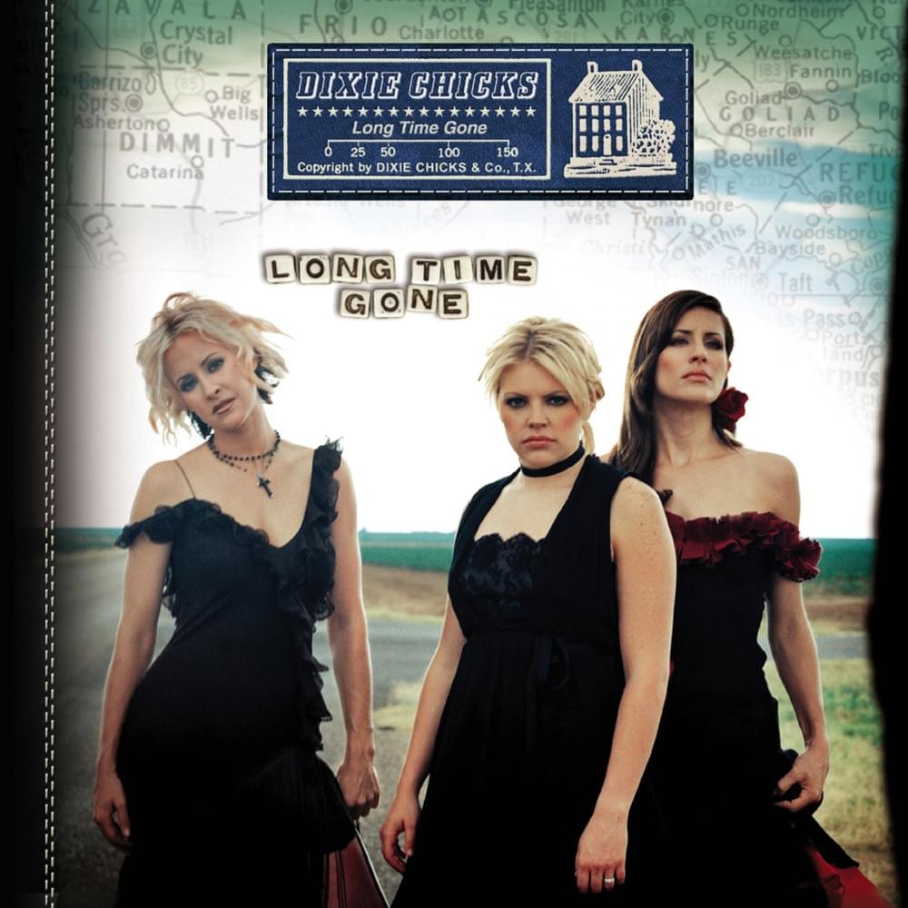 Album cover art for "Long Time Gone" by The Chicks