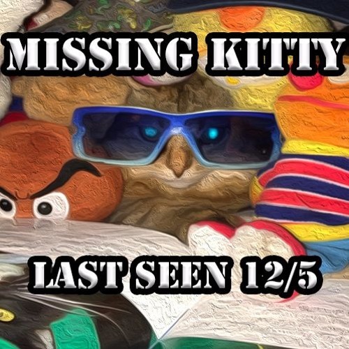 Missing Kitty by Kreayshawn