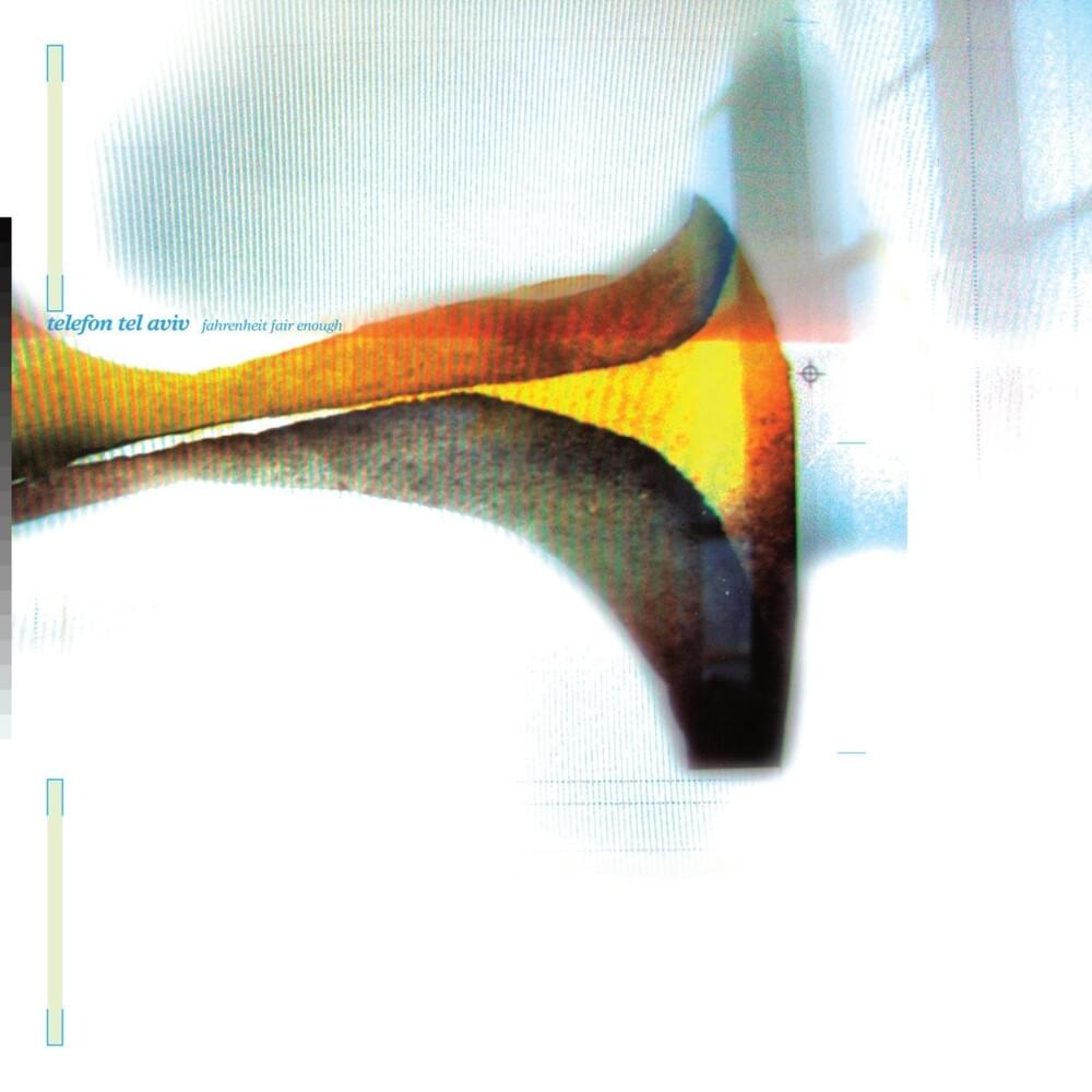 Fahrenheit Fair Enough by Telefon Tel Aviv