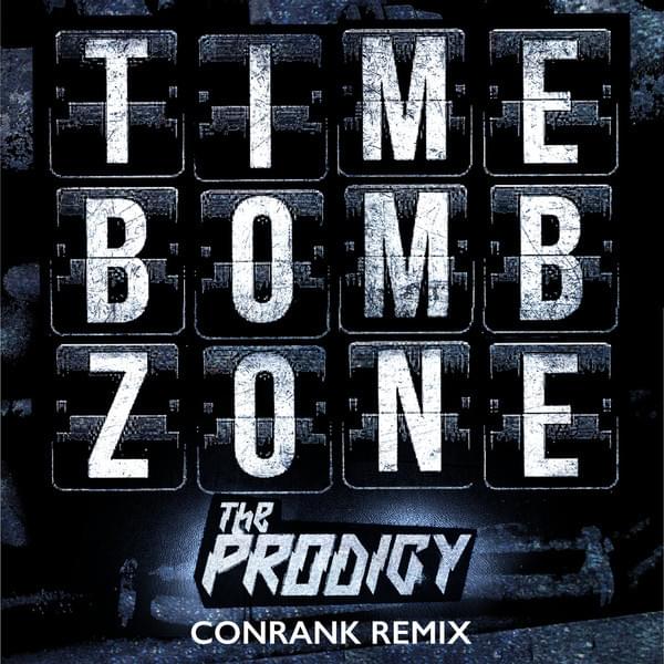Album cover art for "Timebomb Zone" by The Prodigy