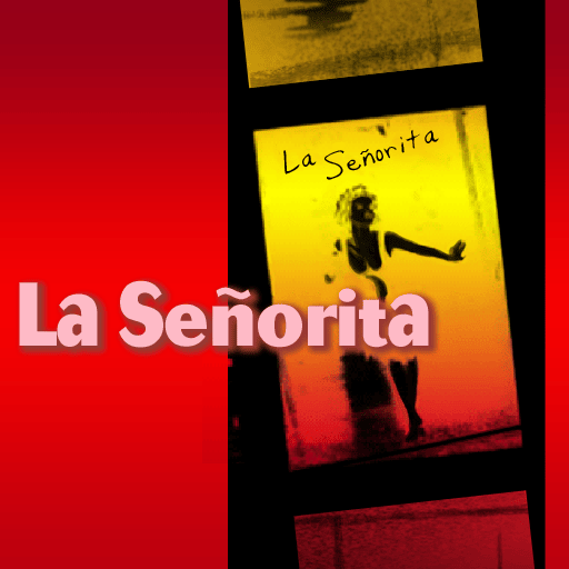 Album cover art for "La Señorita" by Captain.T