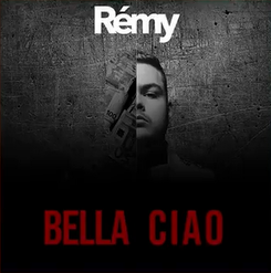 Bella Ciao by Rémy