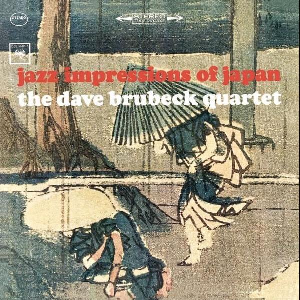 Fujiyama by The Dave Brubeck Quartet