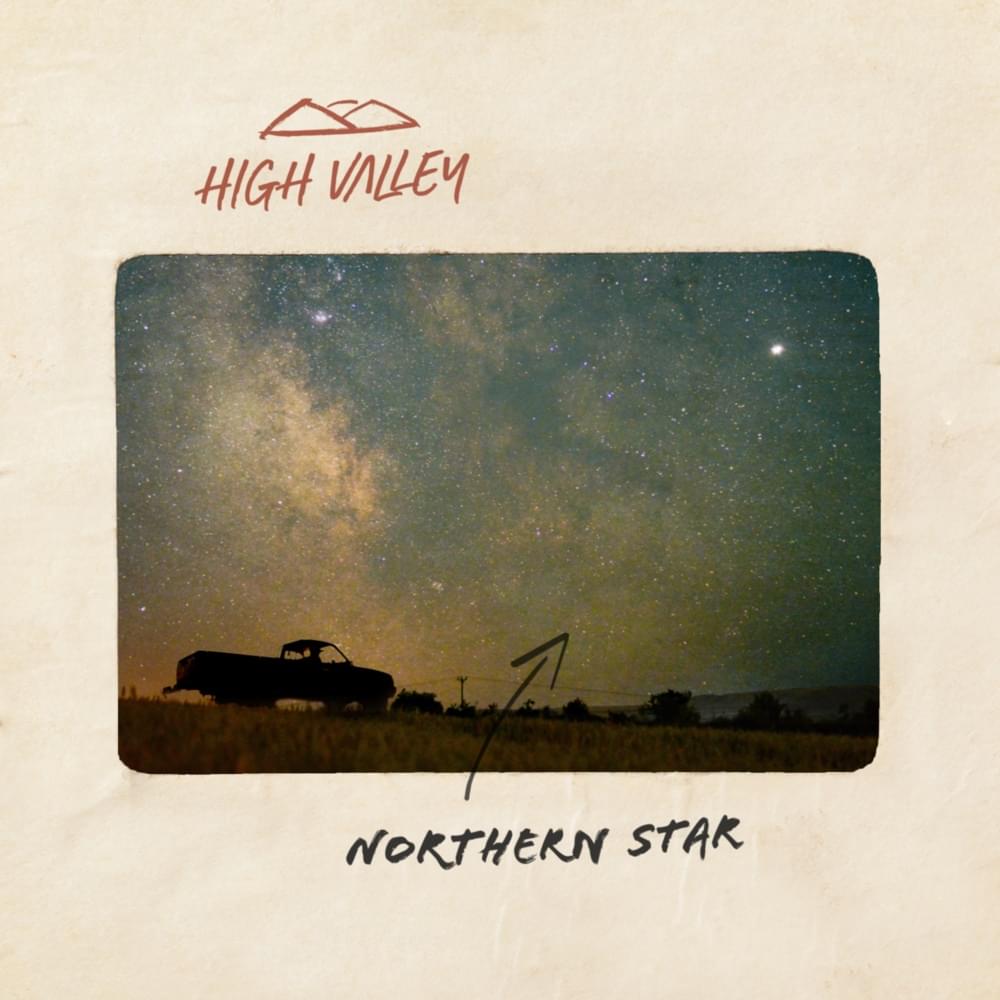 Album cover art for "Northern Star" by High Valley