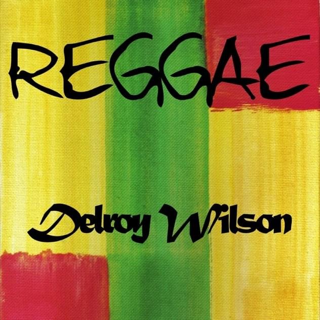 This Life Makes Me Wonder by Delroy Wilson