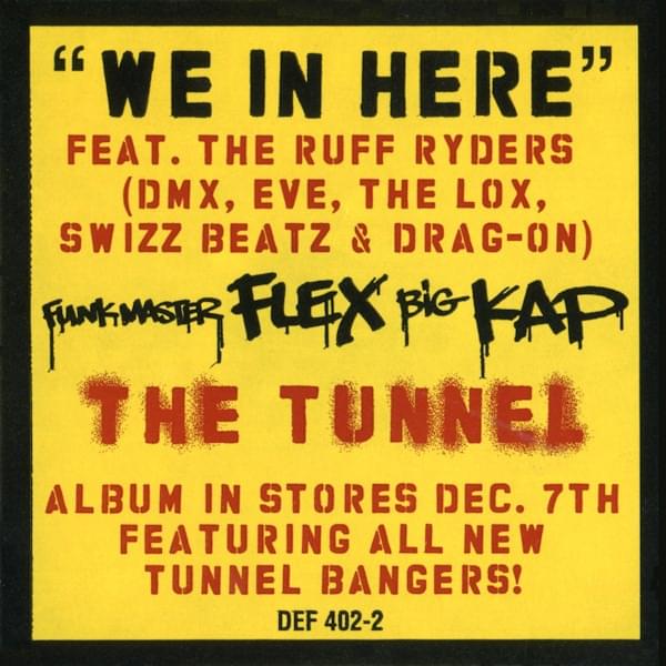 Album cover art for "We in Here" by Funkmaster Flex & DMX & Drag-On & Eve & The LOX & Ruff Ryders