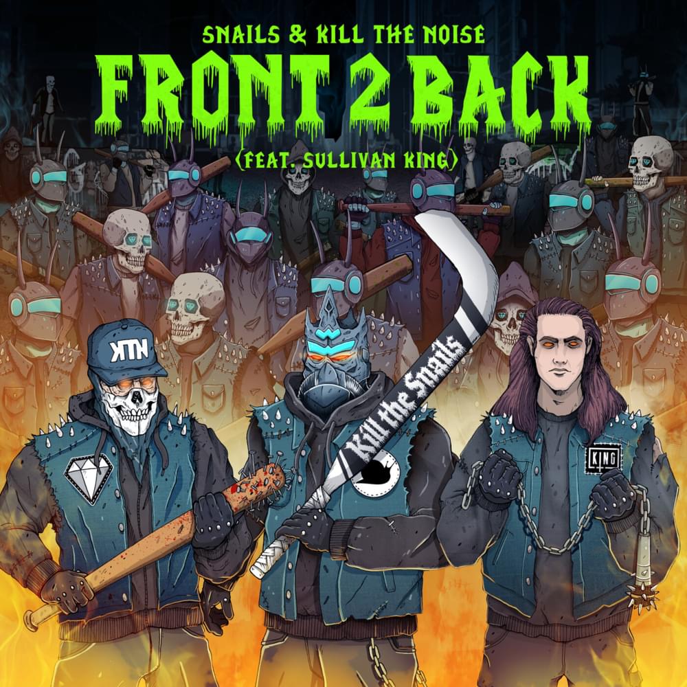 Album cover art for "Front 2 Back" by Snails & Sullivan King