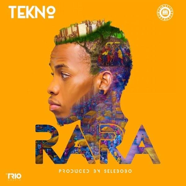Rara by Tekno