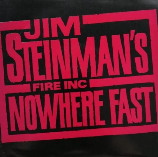 Album cover art for "Nowhere Fast" by Fire Inc.