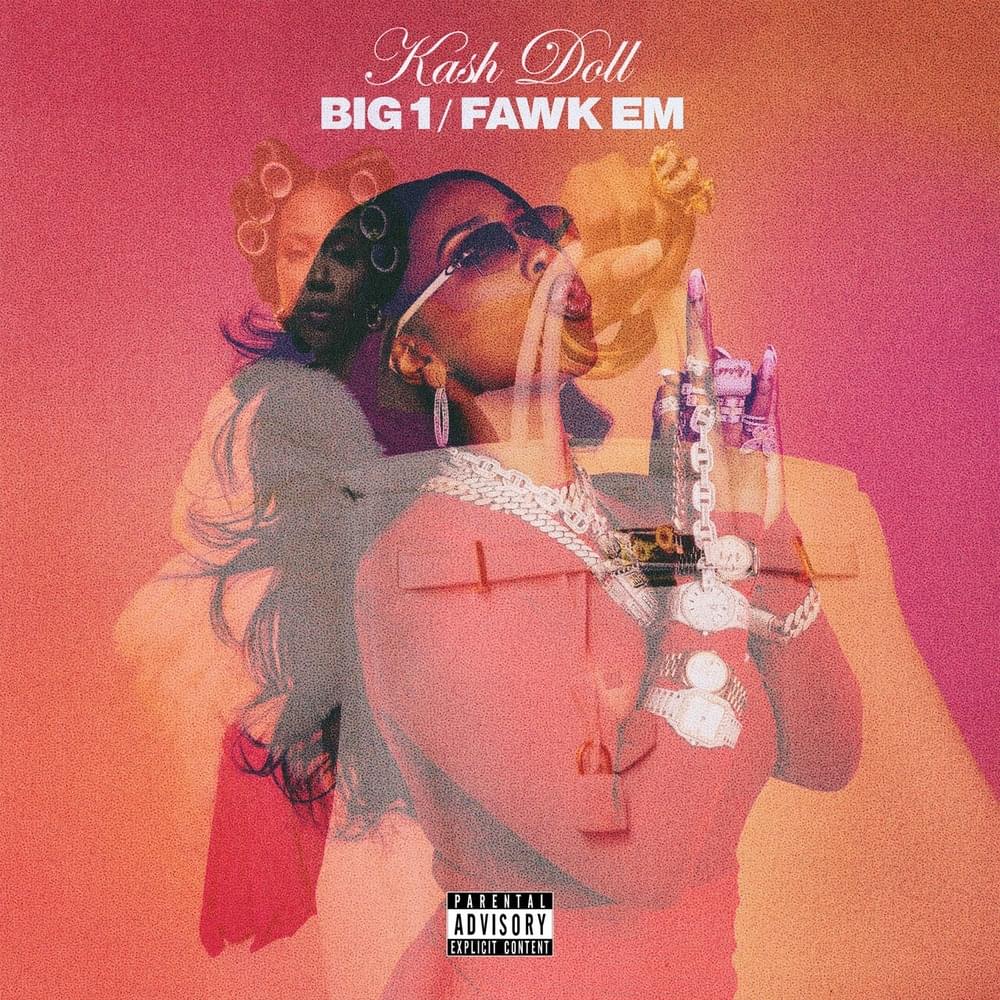 Album cover art for "Fawk Em" by Kash Doll