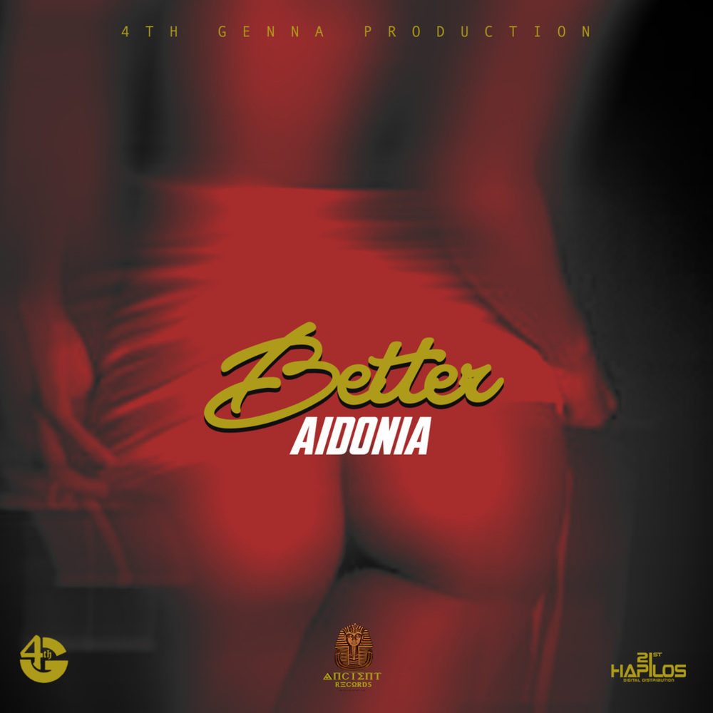 Better by Aidonia