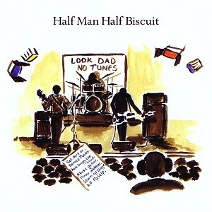 Album cover art for "Lock Up Your Mountain Bikes" by Half Man Half Biscuit