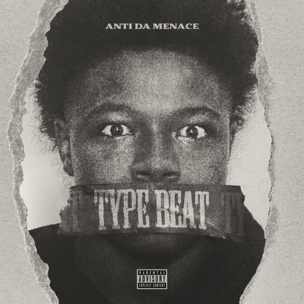 Album cover art for "Type Beat" by Anti Da Menace