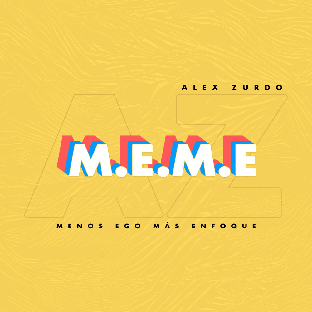 Album cover art for "M.E.M.E" by Alex Zurdo