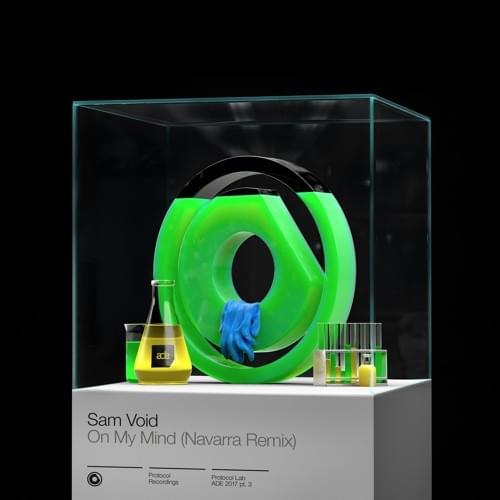 On My Mind (Navarra Remix) by Sam Void