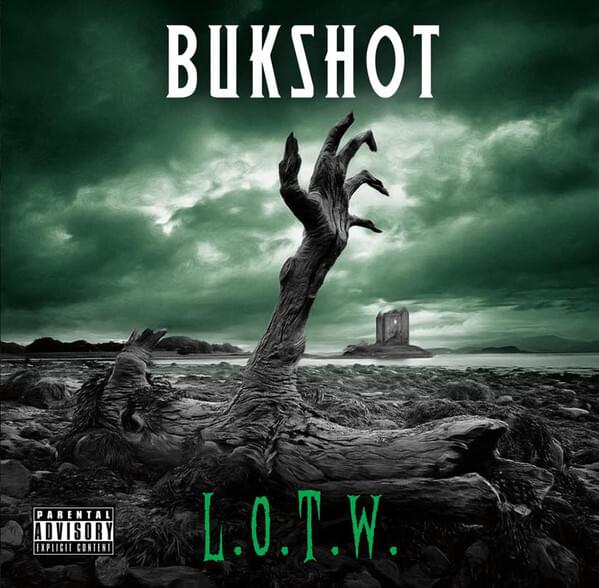 Album cover art for "L.O.T.W." by Bukshot