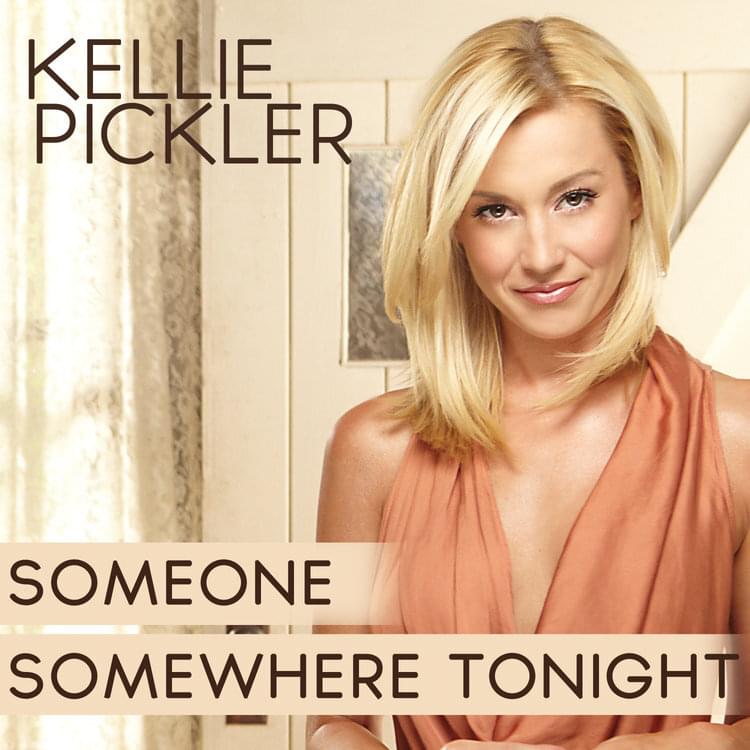 Album cover art for "Someone Somewhere Tonight" by Kellie Pickler