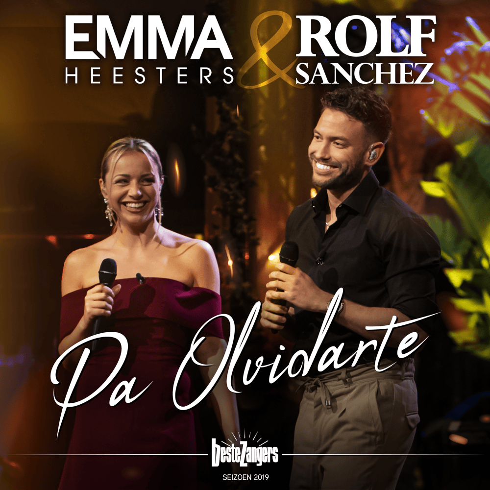 Pa Olvidarte (Beste Zangers 2019) by Emma Heesters