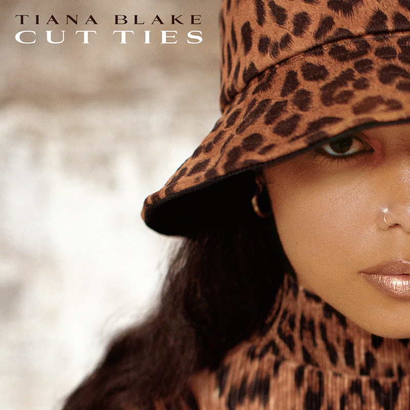 Album cover art for "Cut Ties" by Tiana Blake