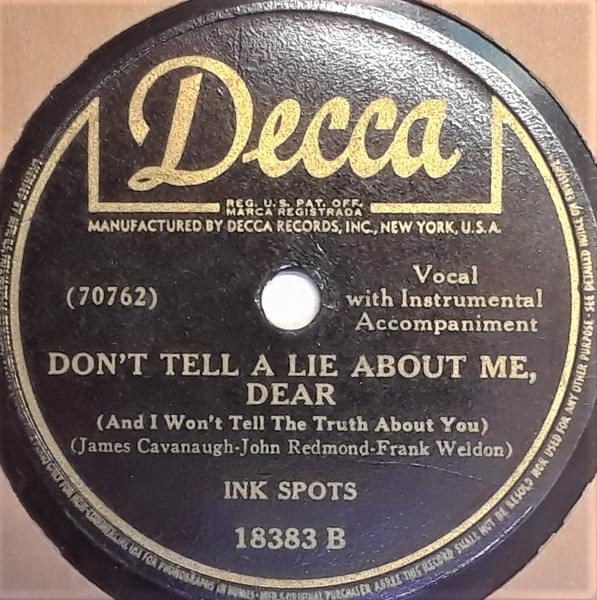 Album cover art for "Don’t Tell a Lie About Me (And I Won’t Tell the Truth About You)" by The Ink Spots
