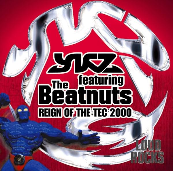 Album cover art for "Reign of the Tec 2000" by YKZ (Band) & The Beatnuts