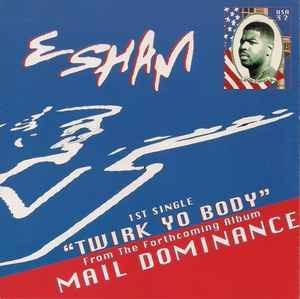 Album cover art for "Twirk Yo Body" by Esham