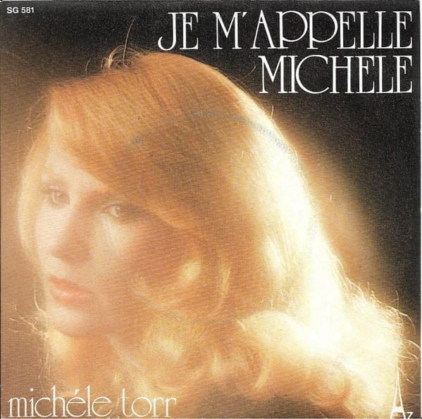 Je M’Appelle Michèle by Michèle Torr