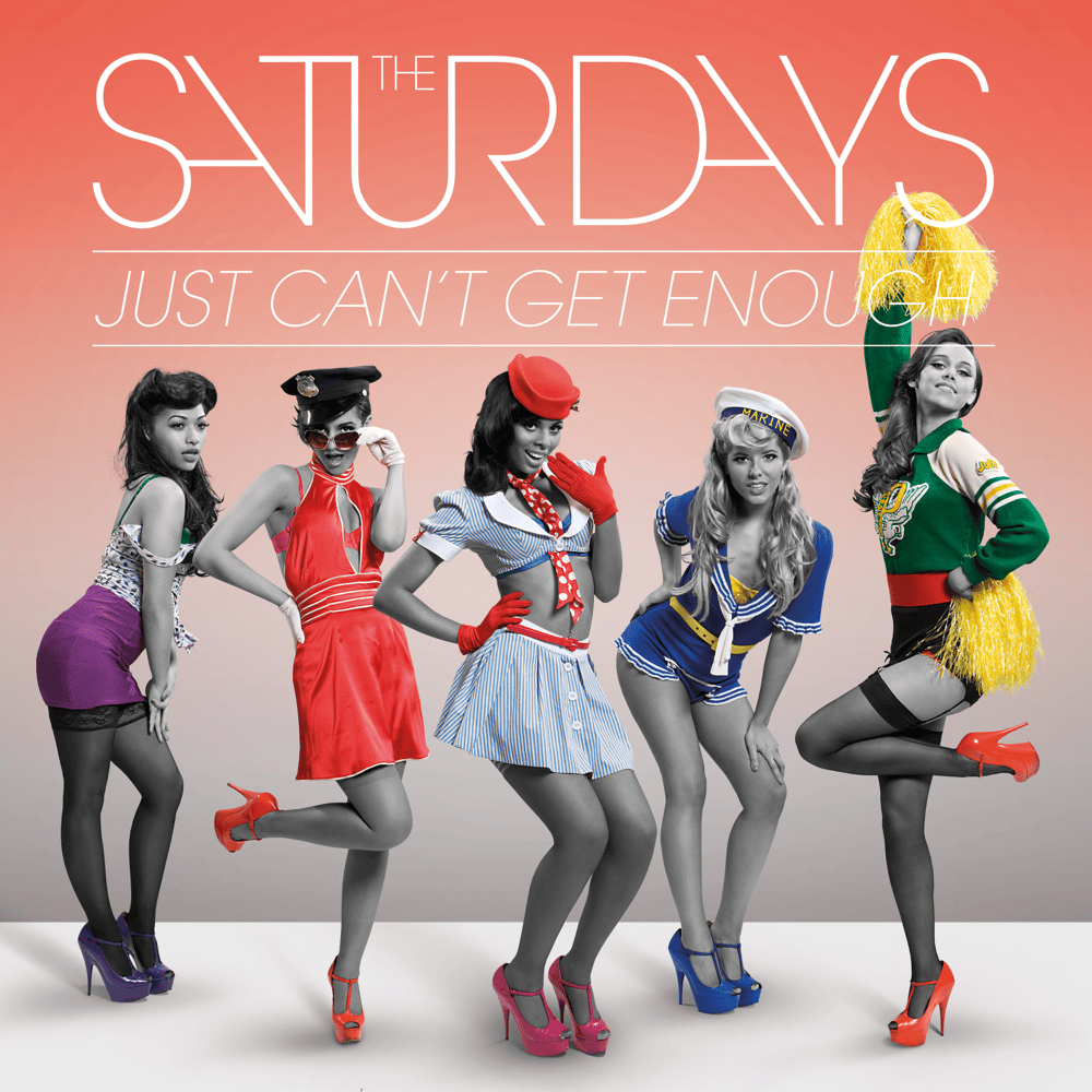 Album cover art for "Just Can’t Get Enough" by The Saturdays