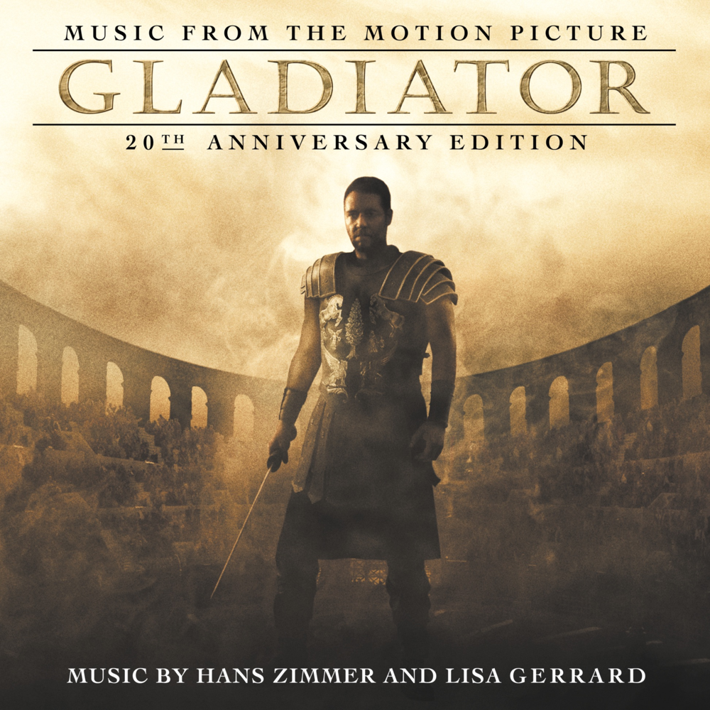 Cover image for Gladiator: 20th Anniversary Edition (Music from the Motion Picture)
