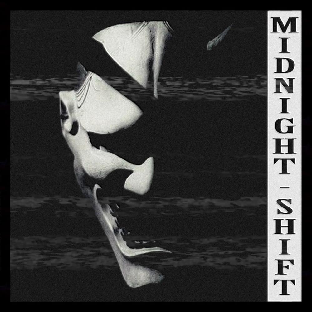 Album cover art for "MIDNIGHT SHIFT" by KSLV Noh & Phonk Killer