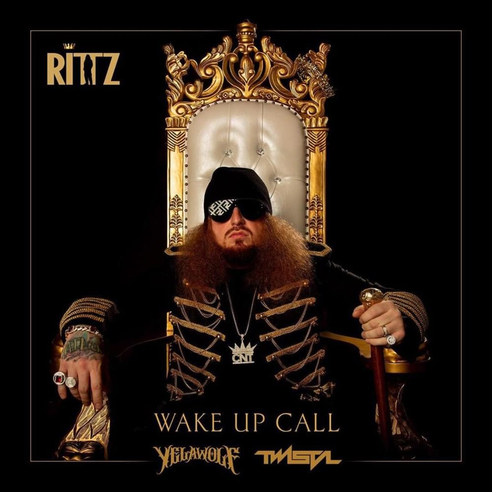 Album cover art for "Wake Up Call" by Rittz & Yelawolf & Twista
