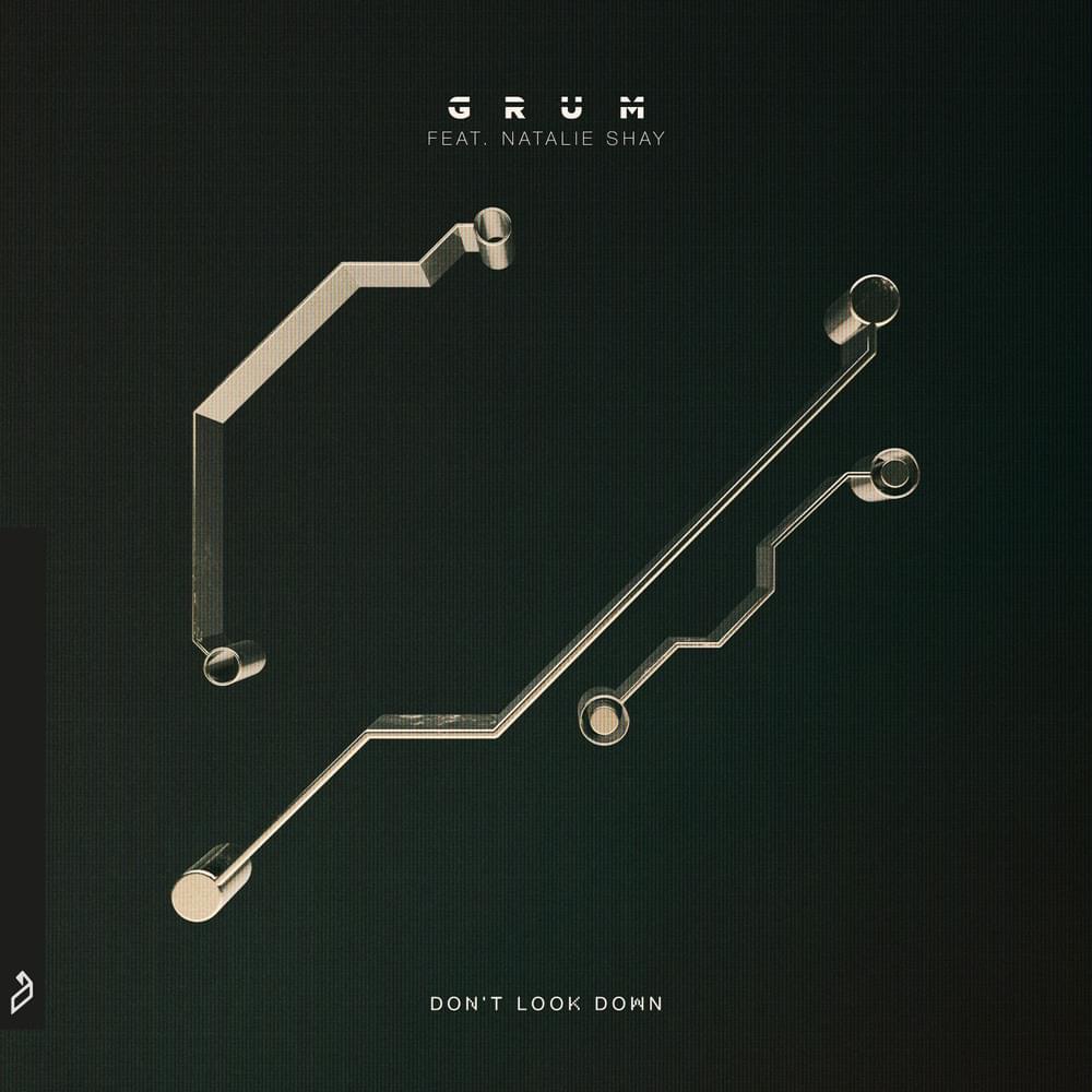 Album cover art for "Don’t Look Down" by Grum & Natalie Shay