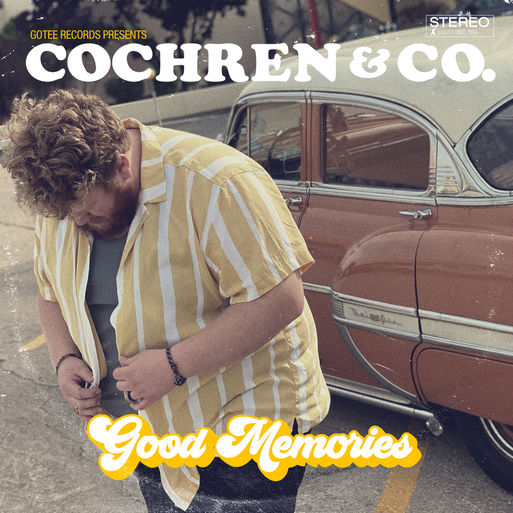 Album cover art for "Good Memories" by Cochren & Co.