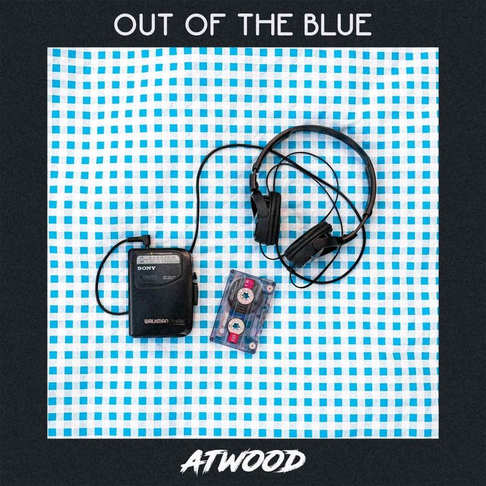 Out of the blue by Atwood (Band)